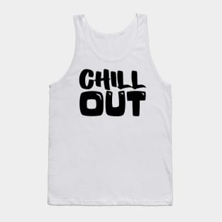 chill out Tank Top